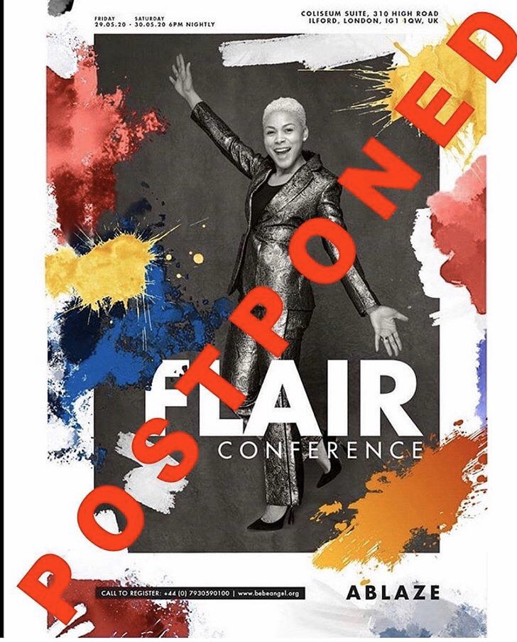 FLAIR‼️‼️‼️‼️‼️‼️‼️‼️‼️POSTPONED but not CANCELLED. Dates to be Confirmed once we are past the Lockdown so stay locked right here and all our other platforms. Chat soonest‼️#theflairconference #beverlyuangel #postponed #ablaze2020 #goodnewsworld