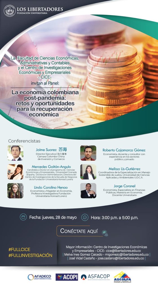jennydanna1's tweet photo. ¿Conoces los retos y oportunidades para la recuperación económica luego del #Covid_19? No te pierdas nuestro panel el mañana 28-05. @UniLibertadores @ASCUN1 #FULLINVESTIGACION #fullinvestigaciones #ascolfacolombia #AFADECO #asfacop #ACOPI #FULLCICE 👉🏻https://t.co/IdoonHiugw https://t.co/qK6mkqExIN