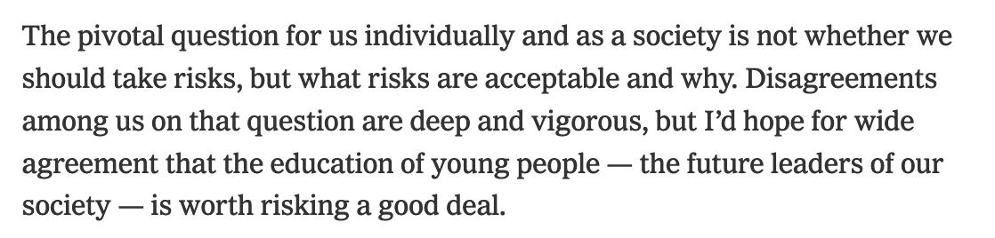 These are perhaps the most concerning paragraphs of the entire article where Pres. Jenkins outlines the "acceptable risks" of re-opening. Apparently they include potential LETHAL risks. The question is, who, is going to take the "lethal" risk for the "education of young people?"