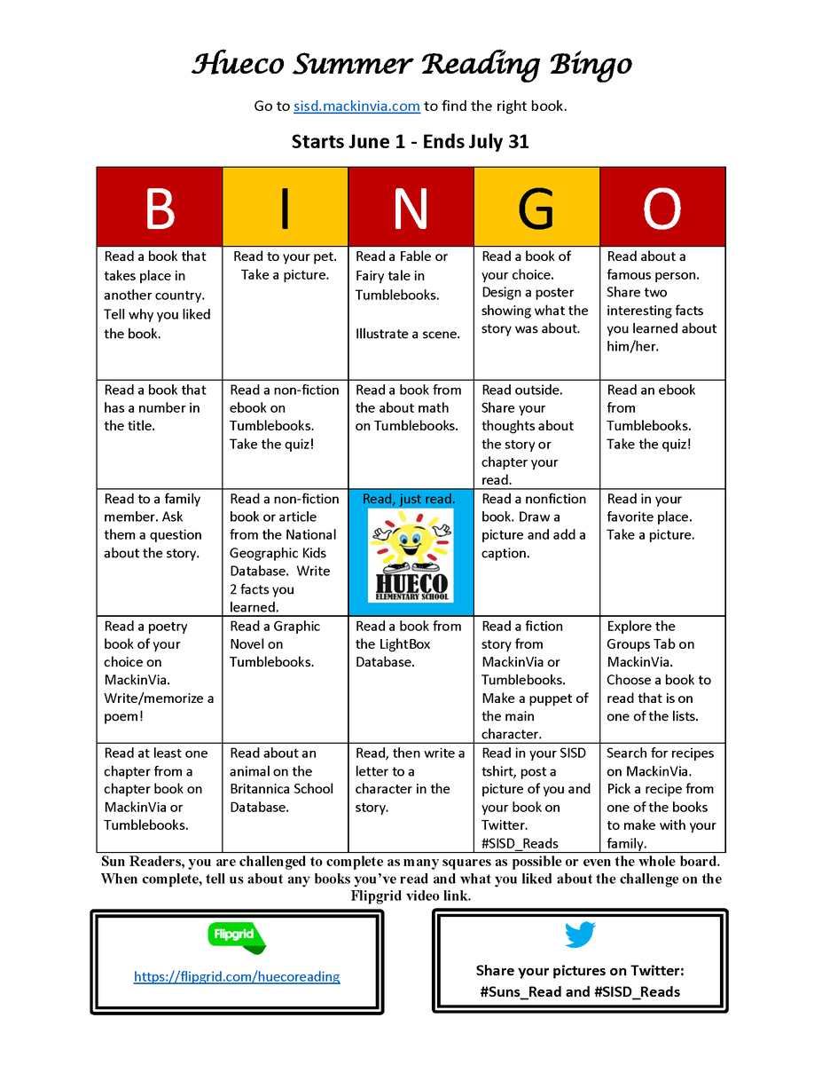 Suns, the Summer Reading Challenge is here. We'd love to know what you are reading, share your pictures on #Suns_Read, #SISD_Reads, @Hueco_ES and @MMurphy_HES  Complete the BINGO Card and post a response on Flipgrid.