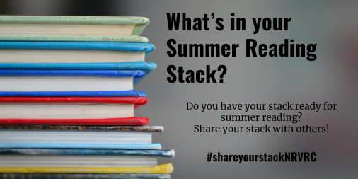 It's time to share your stack! 📚 Post pictures of your summer reading stack using #shareyourstackNRVRC! Connect with other readers for suggestions about books, topics and authors.