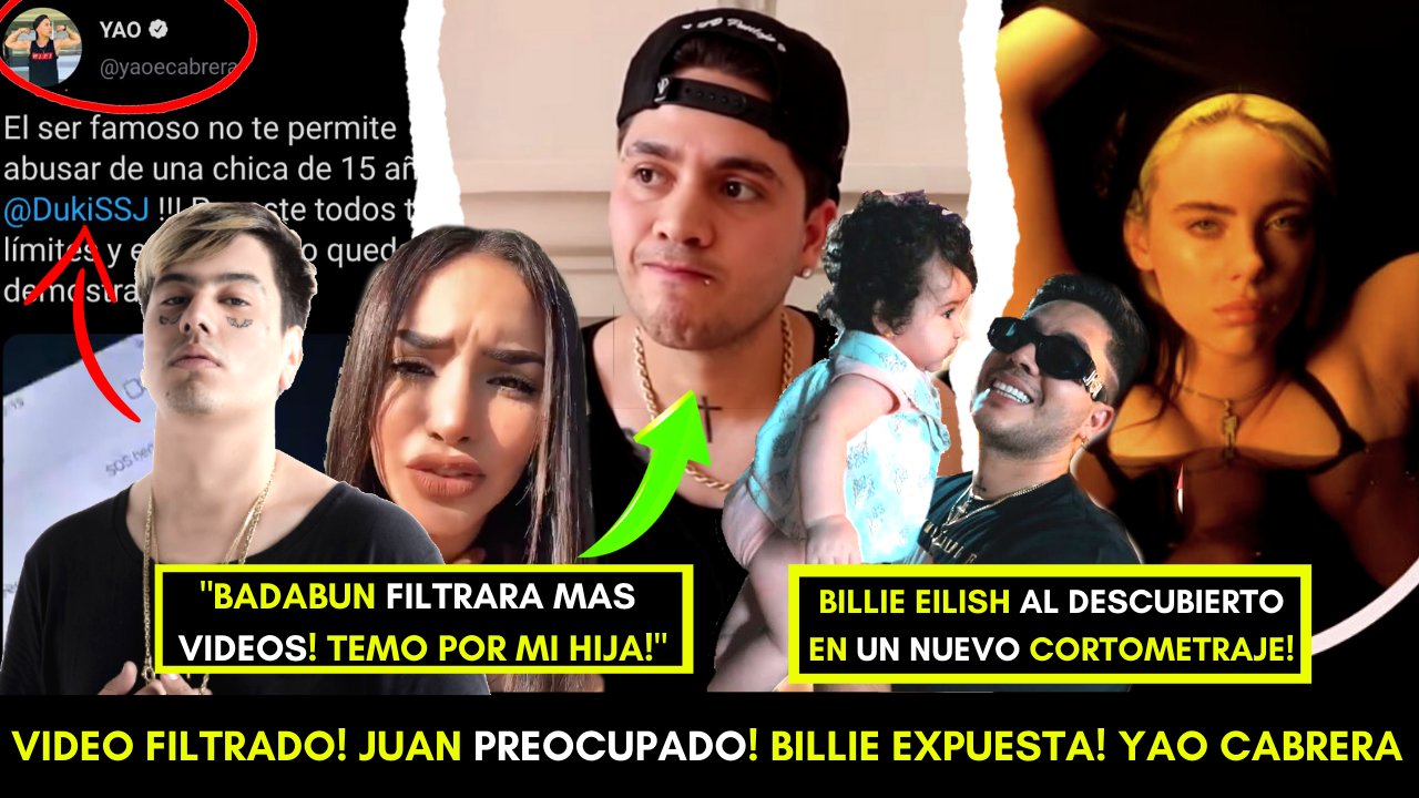 Candrés Peredo on X: Nuevos videos filtrados! Juan de Dios Pantoja teme  por su hija! t.coP7gLkqAOrm Billie Eilish al descubierto! Yao  Cabrera expone a Duki! Que paso con un polémico video  t.coWrLCcRxpHA 
