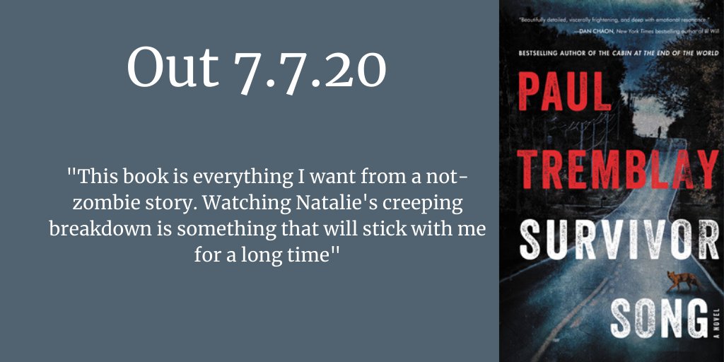 Out July 7, SURVIVOR SONG by  @paulGtremblay is eerily timely, centering around a super-rabies outbreak in Massachusettes that is definitely not a zombie apocalypse. Katherine says: https://www.tridentbookscafe.com/book/9780062679161