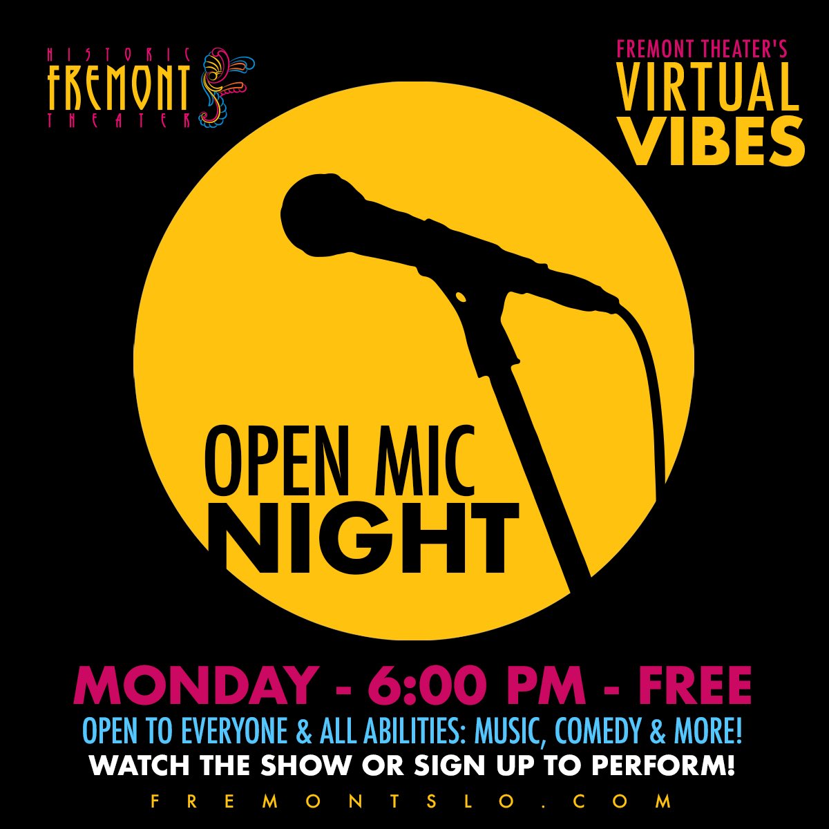 Fremont Theater (@fremontslo) on Twitter photo Coming Soon....Virtual Vibes!! An ONLlNE live stream open mic night. .
.
👉Interested? Email your name, contact info & what you’d like to perform to info@fremontSLO.com Coming Soon....Virtual Vibes!! An ONLlNE live stream open mic night. .
.
👉Interested? Email your name, contact info & what you’d like to perform to info@fremontSLO.com