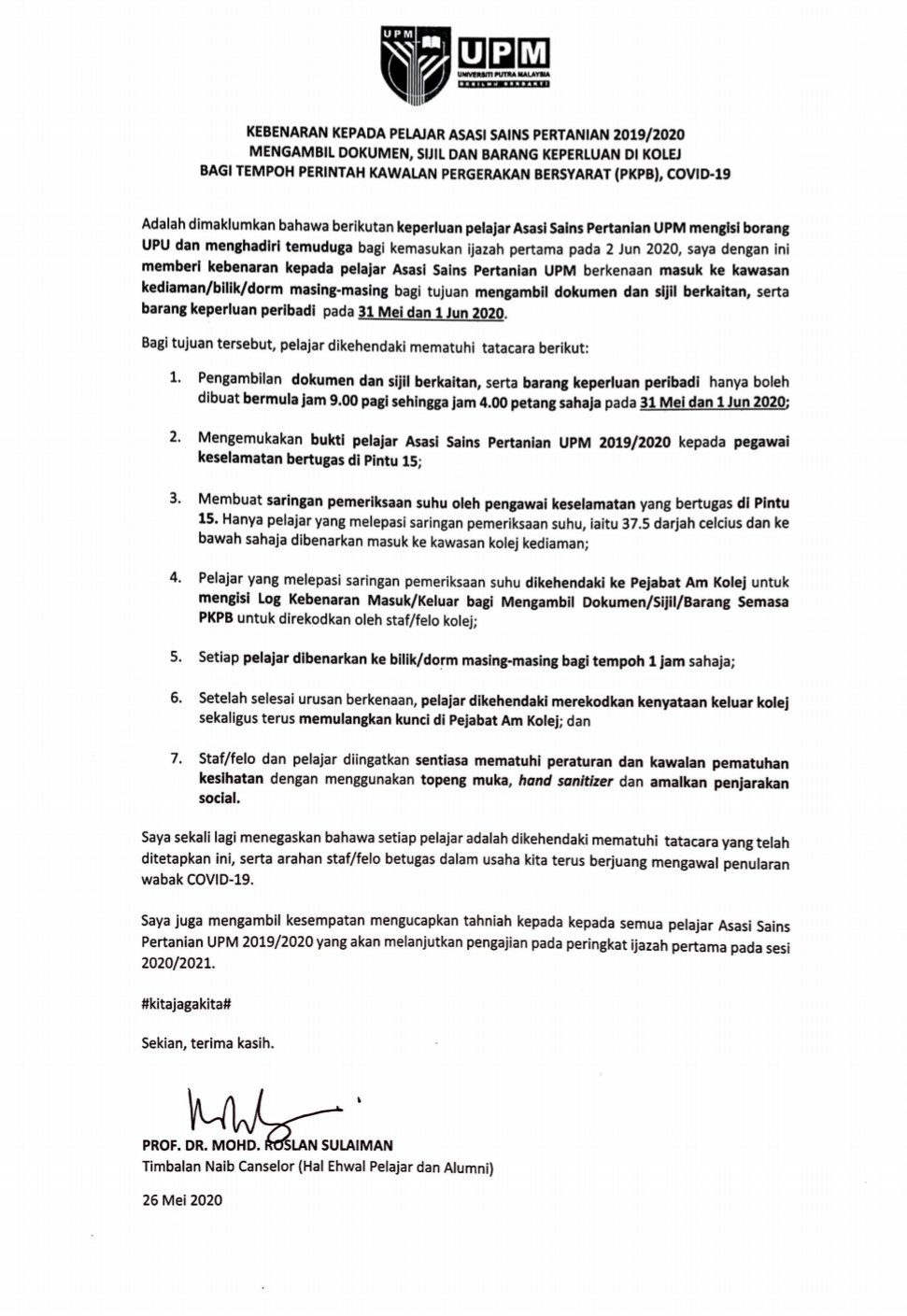 Kolej 13 Upm On Twitter Kebenaran Kepada Pelajar Asasi Sains Pertanian 2019 2020 Mengambil Dokumen Sijil Dan Barang Keperluan Di Kolej Bagi Tempoh Perintah Kawalan Pergerakan Bersyarat Pkpb Covid 19 Tarikh 31 Mei