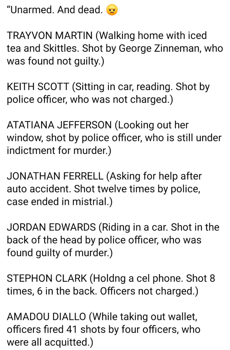 These are some (SOME) of the BIPOC folks that were unarmed but shot down by police. Know their faces, their names, & how they were murdered for simply being a different color.All the while armed white people can march straight into government buildings w/o any retaliation.