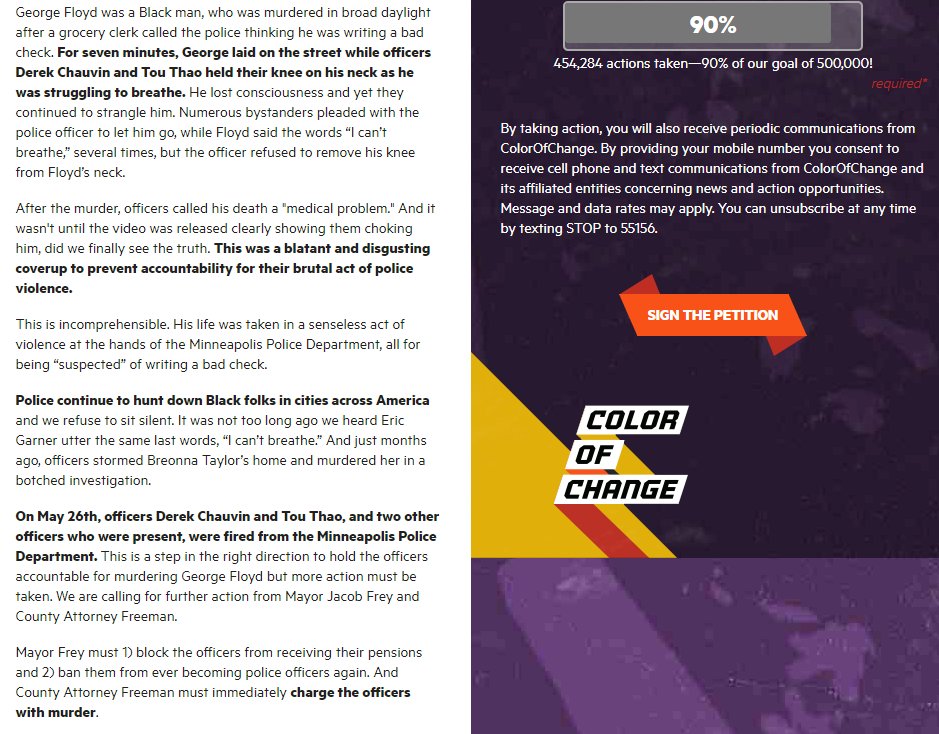  DON'T RETWEET i'm seeing a lot of  http://change.org  petitions shared; while i am sure they help raise awareness, none seem to be made by actual relatives of floyd. if you have signed any of those, i urge you to sign here as well: http://act.colorofchange.org/sign/justiceforfloyd_george_floyd_minneapolis