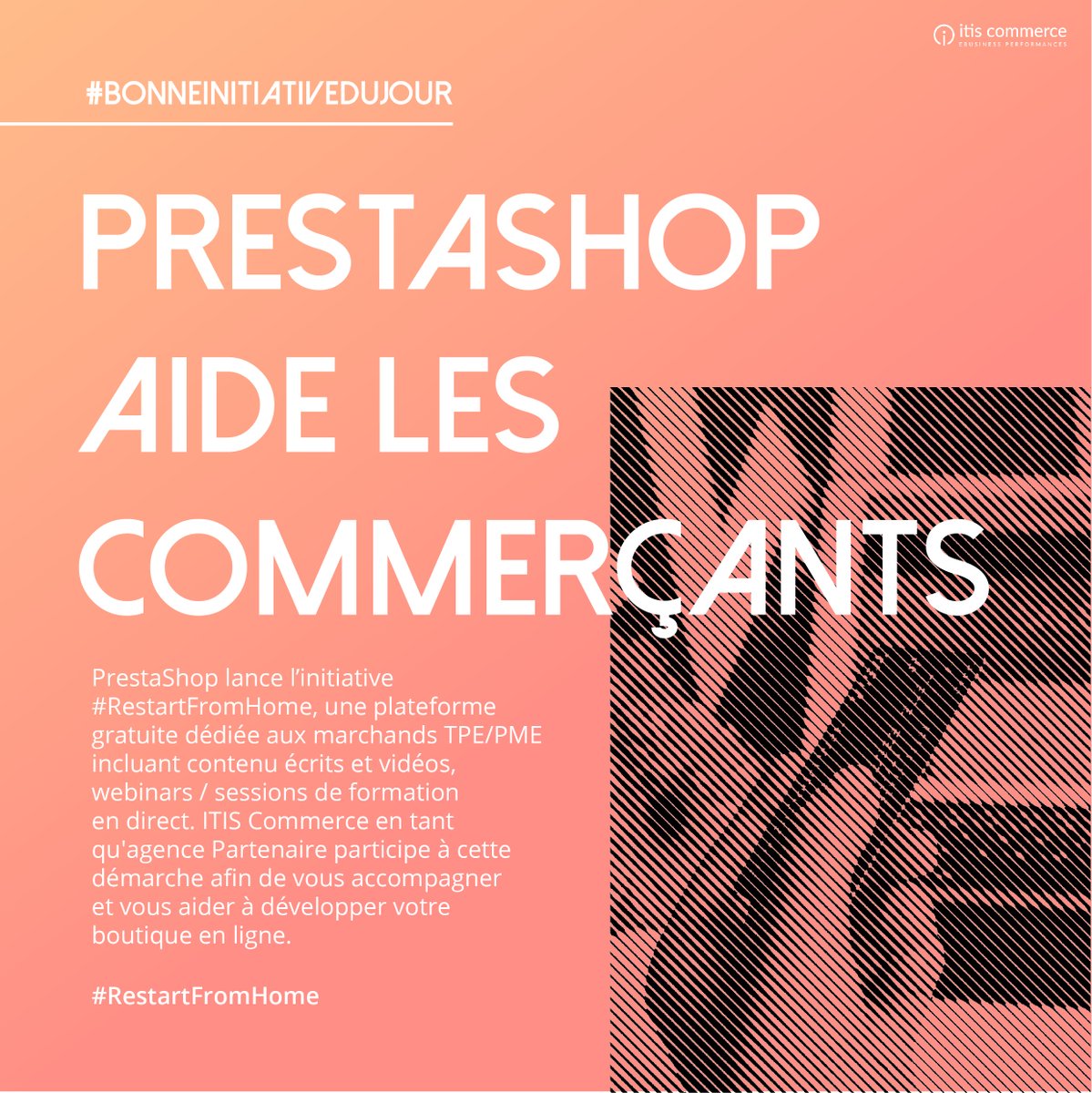 ITISCommerce's tweet photo. #BonnesIntiatives du moment
- @PrestaShop &amp; le mouvement #RestartFromHome
- Les lettres capitales par @MaisonTrafalgar
- La tombola des @StarsSolidaires
- #EcommerceSolidaire par Friendsofpresta
#ITISCommerce #actualités #newscovid #intiatives #SolidariteCOVID19 https://t.co/fLzR4RvcSc