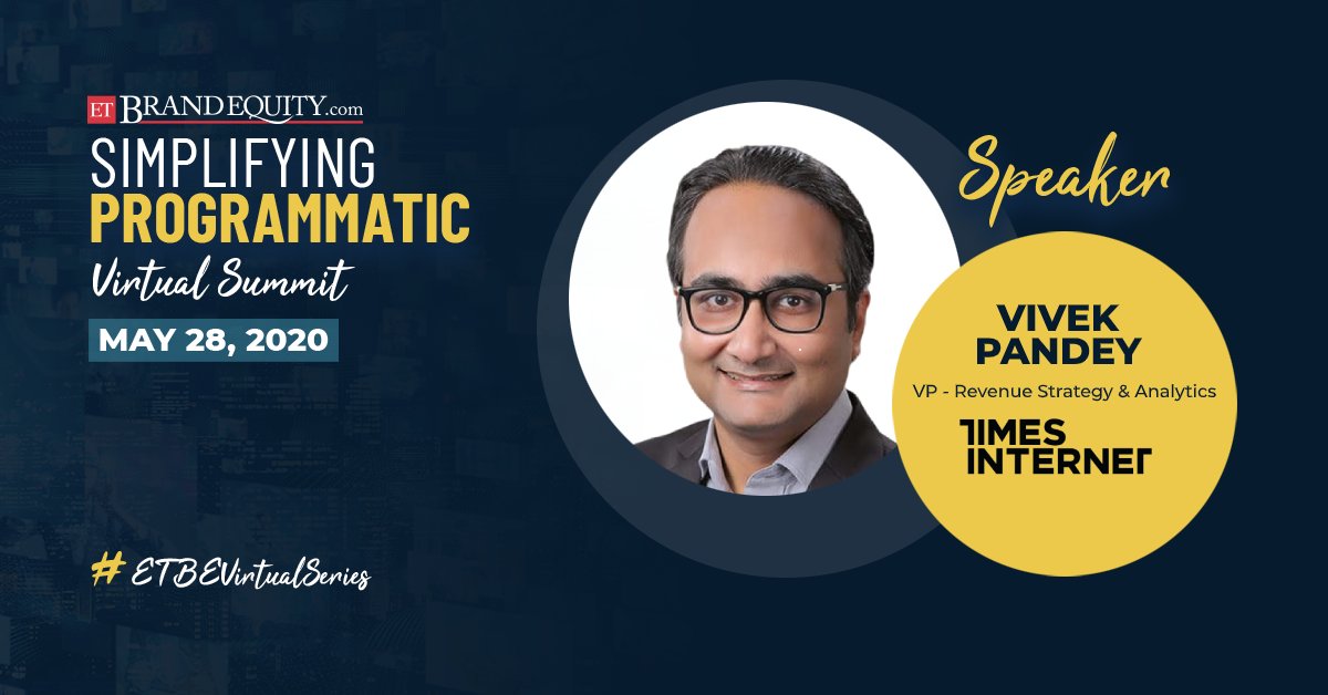 ETBrandEquity's tweet photo. #ETBEVirtualSeries on #SimplifyingProgrammatic: Vivek Pandey- Time has come for contextual advertising @pvivek @TimesInternet Join: https://t.co/79lCaXyQxl https://t.co/bD2b9gNr1O