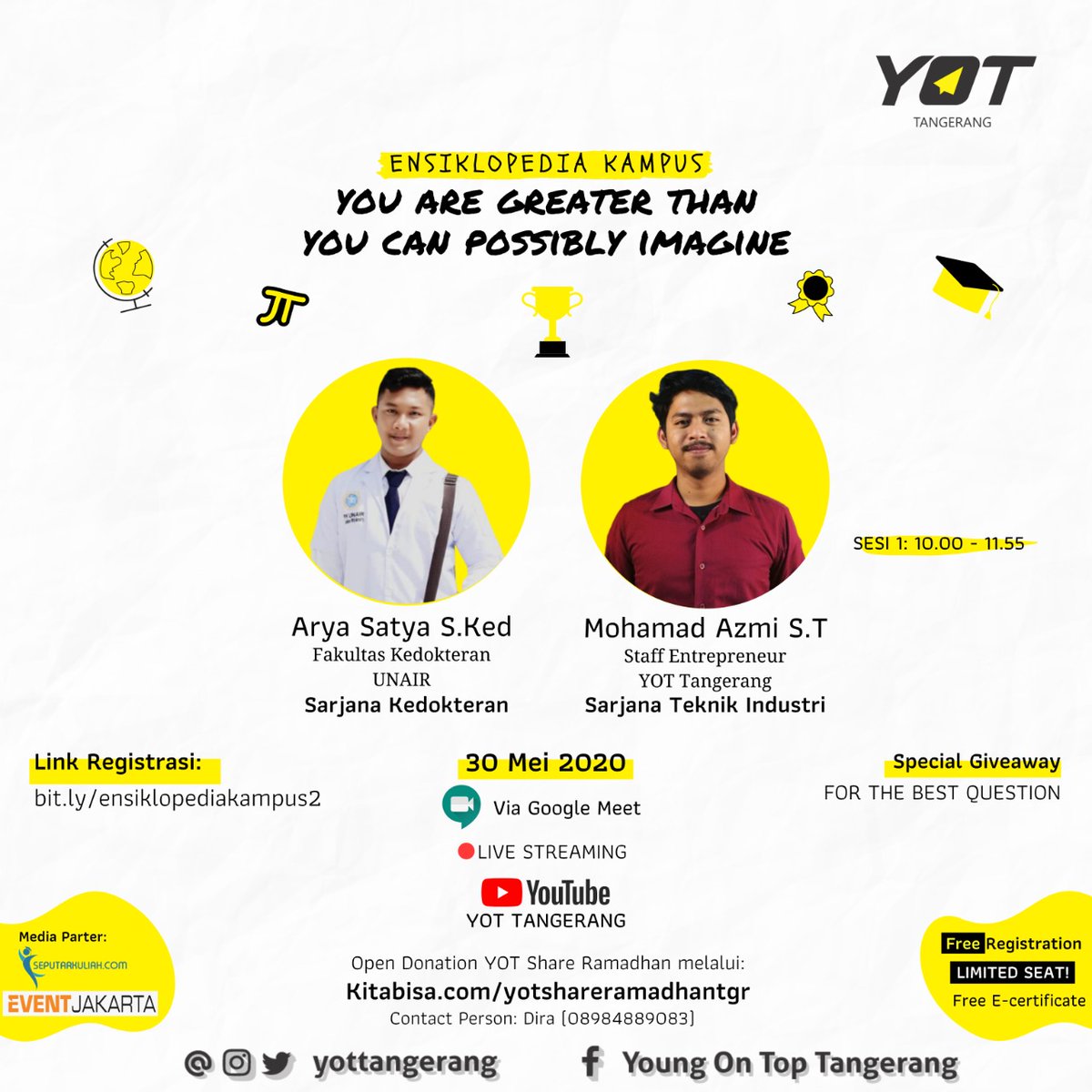 Bagi teman-teman yang akan memasuki dunia perkuliahan tetapi masih bingung dengannya, Yuk gabung dalam webinar “ENSIKLOPEDIA KAMPUS BATCH 2" bersama para pembicara hebat berikut! Info lebih lanjut, cek bit.ly/ensiklopediaka…

See you there!✨