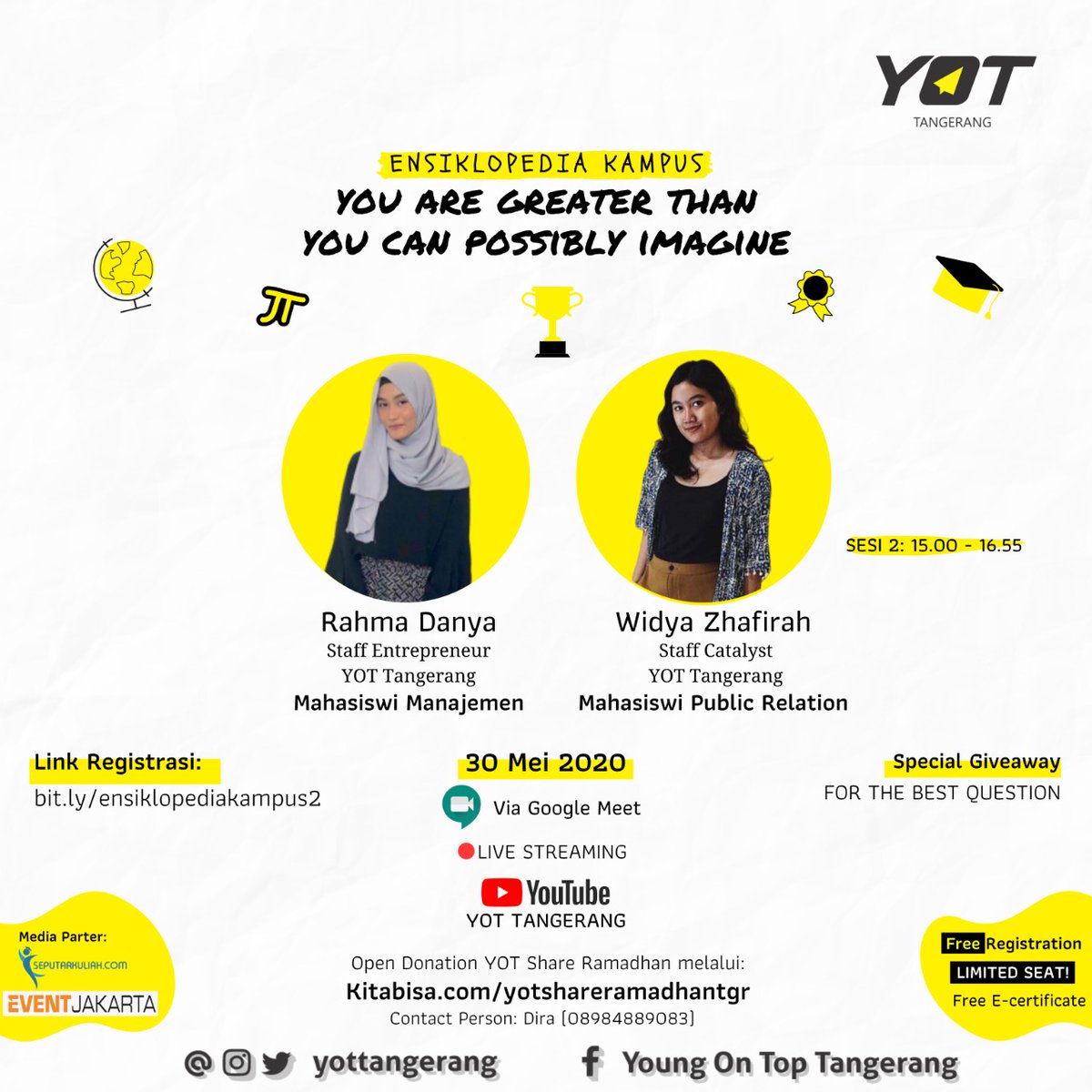 Bagi teman-teman yang akan memasuki dunia perkuliahan tetapi masih bingung dengannya, Yuk gabung dalam webinar “ENSIKLOPEDIA KAMPUS BATCH 2" bersama para pembicara hebat berikut! Info lebih lanjut, cek bit.ly/ensiklopediaka…

See you there!✨