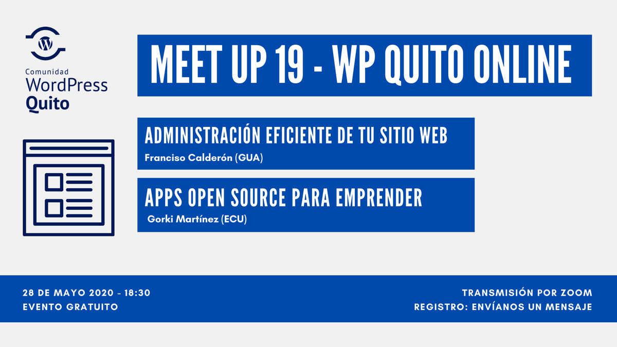 📝Regístrate Meet 19 Online: meetup.com/es/WordPress-Q…

Frank Calderón @fgcalderon (Guatemala) nos hablará sobre Administración eficiente WP y 

Gorki Martínez <a href="/Godamaji/">Gorki Martínez</a> (Ecuador) nos enseñará Apps Open Source para empezar a emprender

Gracias al apoyo de <a href="/CheDigitalMedia/">Che! Digital</a> <a href="/kinsta/">Kinsta</a>