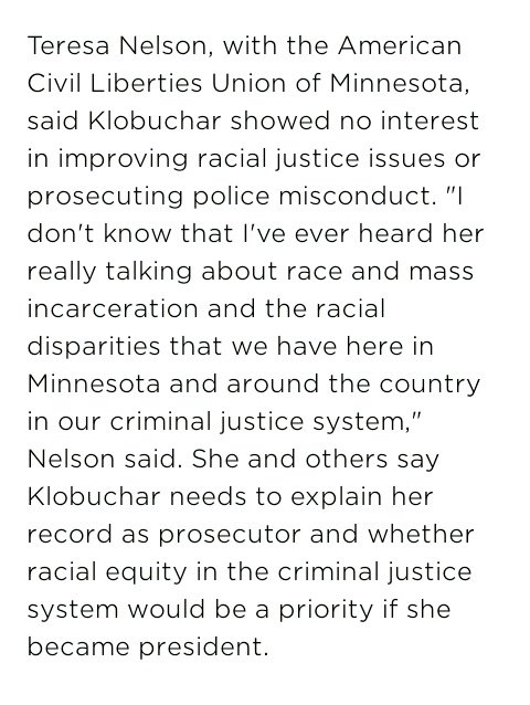 "Klobuchar showed no interest in improving racial justice issues or prosecuting police misconduct..."