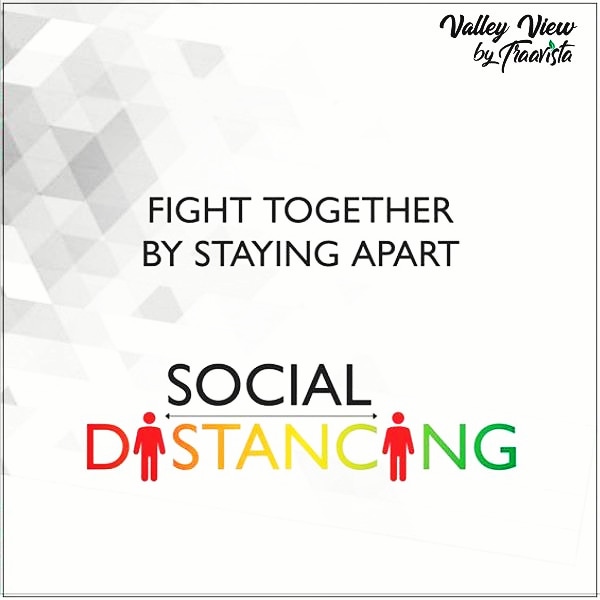 traavista's tweet photo. A little distance today, can make us a long way!
Practice #SocialDistancing to keep yourself and others safe!!
#ValleyviewbyTraavista 
#StayHome #StaySafe https://t.co/J5kyePidAy
