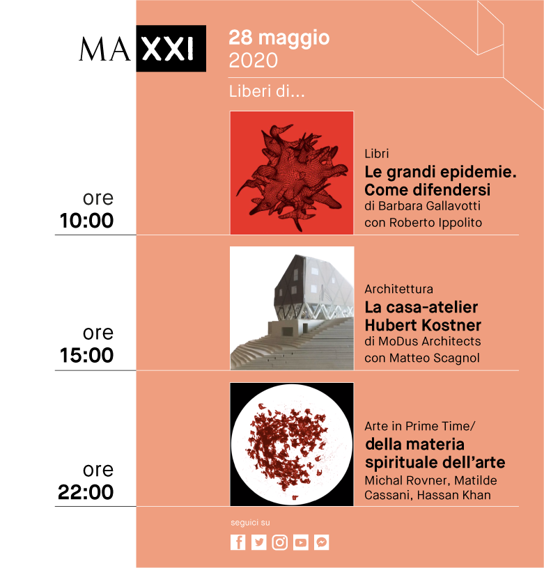 Museo_MAXXI's tweet photo. Tutto quello che dovremmo sapere sui microbi? Ne parliamo con @bgallavotti autrice del libro "Le grandi epidemie". Una casa atelier sospesa? Scopriamo il progetto dei #MoDusArchitects in #CollezioneMAXXI con Matteo Scagnol. E per finire un nuovo appuntamento con #ArteInPrimeTime! https://t.co/jc6TUWYfm8