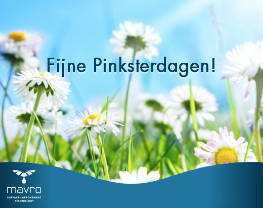 MAVRO_int's tweet photo. In verband met Pinksteren zijn wij a.s. maandag 1 juni gesloten. Dinsdag 2 juni staan wij graag weer voor u klaar! Wij wensen iedereen fijne Pinksterdagen! https://t.co/gHaJUrT6mo