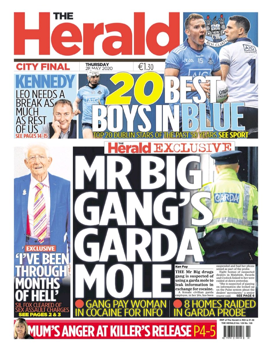 DublinIndo's tweet image. In today's Herald: THE Mr Big drugs gang is suspected of using a garda mole to leak information in exchange for cocaine.
● Gang pay woman in cocaine for info
● 8 homes raided in garda probe
Plus - Sil Fox cleared of sex assault charges.