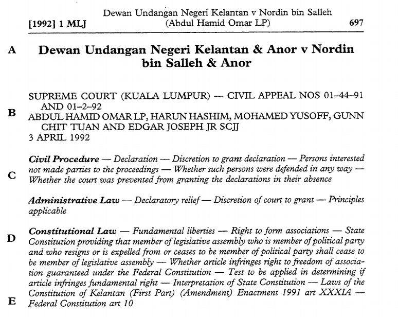 2. Facts similar to 1992 Supreme Court case of DUN Kelantan v Nordin bin Salleh. Kelantan SLA passed a motion to vacate seats of 2 ADUNs due to defection.Supreme Court held that Art XXXIA of Kelantan Consti is unconstitutional as it breached freedom of association under Art 10.