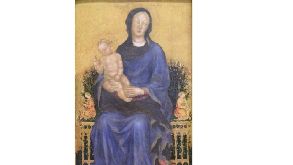 Avant Filippo Lippi, d’autres peintres ont proposé des solutions visuelles différentes. Par exemple, Gentile da Fabriano peint, dans un panneau conservé à New York, le talon du pied christique encore enfoui dans le bleu manteau maternel.
