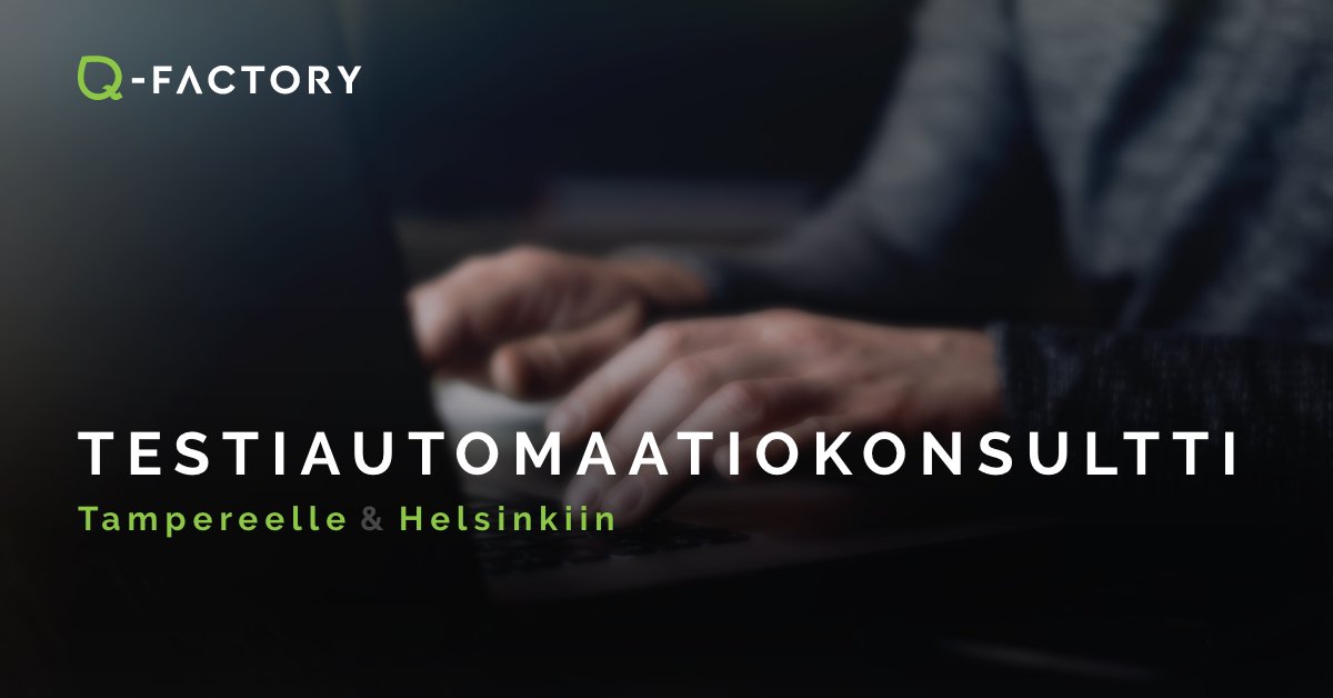 Robot Framework- &amp; Python -osaaja, meillä on töitä tarjolla Tampereella ja Helsingissä!

Älä lähre sinne, tuu tänne!

Kiinnostuitko? Ota suoraan yhteyttä meidän Elinaan!
elina.rantanen@q-factory.fi
+358 40 063 2286

#qfactory #rekry #tampere #helsinki #laatutuomielenrauhaa
