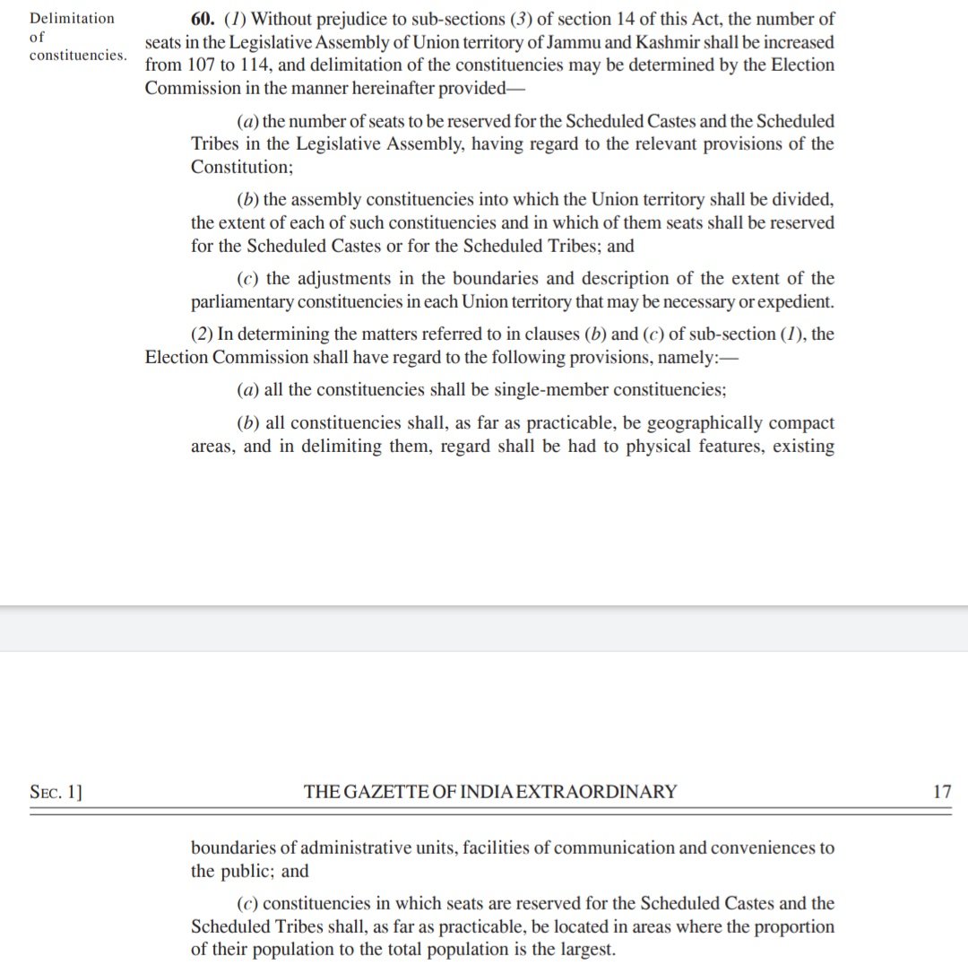 Section 60 of J&K reorganisation act clearly provides the criteria for  #Delimitation of constituencies in J&k. It includes Population, area, geographical compactness , boundaries of administrative units and MOST IMPORTANT CONVENIENCE OF PEOPLE.  @narendramodi  @AmitShah