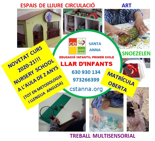 LLAR D'INFANTS AL COL.LEGI SANTA ANNA!!
Busqueu llar d'infants per al curs 2020-21? Truqueu-nos al tel.973266399 o al mob.630930134 per concertar visita i veniu a conèixer la nostra escola.
