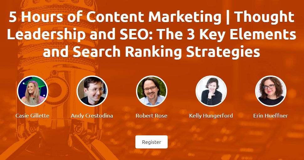 KDHungerford's tweet photo. #ThoughtLeadership and #SEO: The 3 Key Elements and Search Ranking Strategies
Join me today with @crestodina @robert_rose @ErinHueffner @semrush and @Casieg to find out how to improve rankings and attract links and qualified visitors with authority. https://t.co/wM8GpNY2PA https://t.co/xSac9mnC4Q
