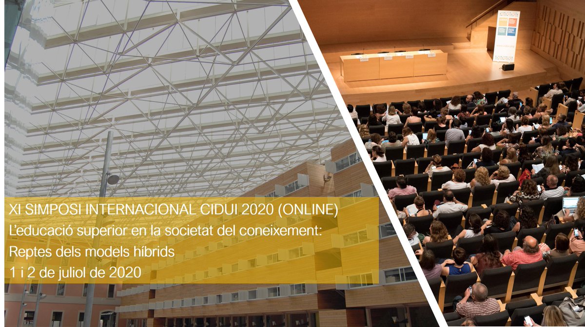 CIDUI_congress's tweet photo. Després de l'ajornament del congrés #CIDUI2020, anunciem que durant els dies 1 i 2 de juliol celebrarem l'XI Simposi Internacional #CIDUIvirtual sota el títol "L'educació superior en la societat del coneixement: reptes dels models híbrids".
Inscripcions a https://t.co/U0MpVGg6qw https://t.co/jvvja7UXg9