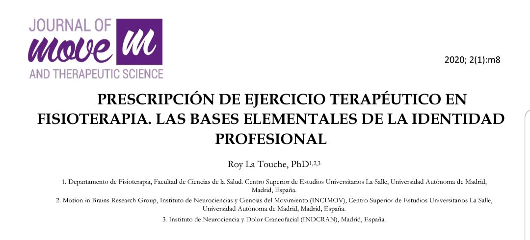 MOVE (@movejournal) on Twitter photo La #Editorial escrita por <a href="/RoyLaTouche/">Roy La Touche Arbizu</a> "Prescripción de ejercicio terapéutico en Fisioterapia. Las bases elementales de la identidad profesional" inagura este #segundo número. Puedes leerla a texto completo aquí: jomts.com/index.php/MOVE… La #Editorial escrita por <a href="/RoyLaTouche/">Roy La Touche Arbizu</a> "Prescripción de ejercicio terapéutico en Fisioterapia. Las bases elementales de la identidad profesional" inagura este #segundo número. Puedes leerla a texto completo aquí: jomts.com/index.php/MOVE…
