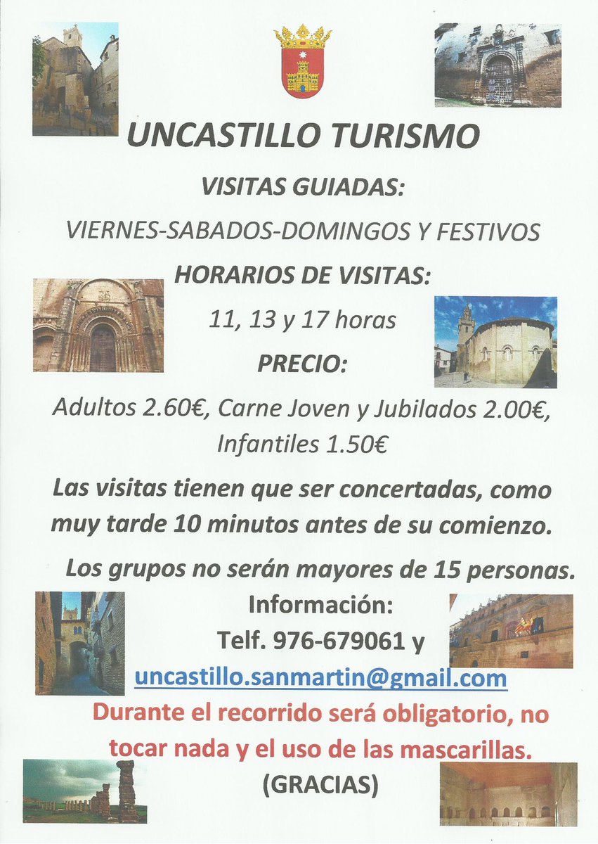 Este fin de semana se reanudan las visitas guiadas por Uncastillo. Éstas, para cumplir las medidas sanitarias para frenar el Covid-19, deben concertarse, no excederán los grupos de 15 personas, y, los usuarios deben llevar mascarilla. Toda la información, en el cartel adjunto.