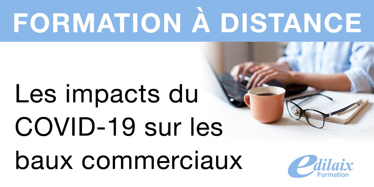 📆04/06
🕒13h30-18h, 4 h. de form. validées
👤Bastien BRIGNON, maître de conférences à @univamu 
💼à partir de 290,00€HT
🖥edilaix.com/formations-pro…
#droit #immobilier #loyer #charges #bauxcommerciaux #covid19 #formationenligne