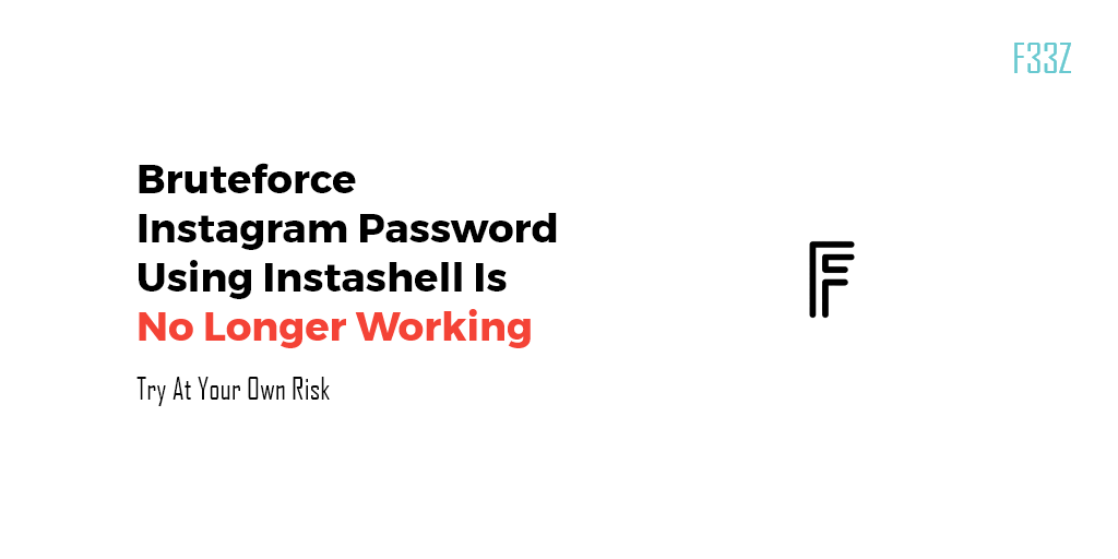 itmefeez's tweet photo. Bruteforce Instagram password with Instashell is no longer working due to many reasons like Instagram algorithms is blocking tor proxies to do login.

So Try at your own risk or if you want to waste your time.

#feez #itmefeez #instagram #bruteforce #password #hacker #hacking https://t.co/QZ2wF23muM