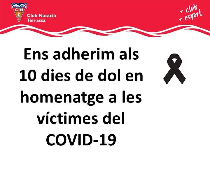 El Club Natació Terrassa s’adhereix als 10 dies de dol oficial per recordar i homenatjar totes les víctimes del COVID-19. Així mateix, vol enviar una abraçada molt forta als familiars i amics dels socis i sòcies que ens han deixat durant la pandèmia. https://t.co/Uv20CoZRCA