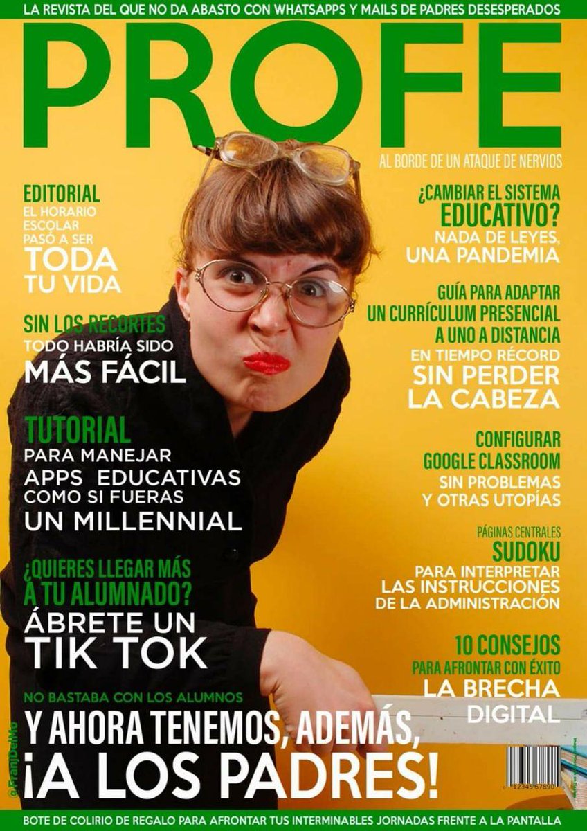 UsteaCadiz's tweet image. Ya estaba tardando @FranjDelMo en sacar una de sus divertidísimas portadas sobre l@s docentes en tiempos de confinamiento😂 #humor