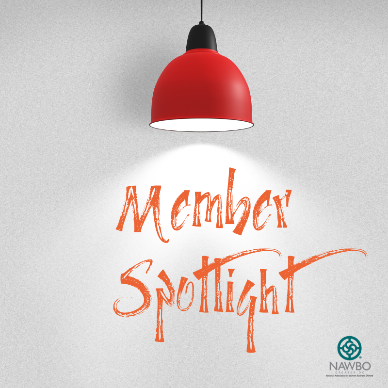 Do you want to get in front of potential customers? If you're a Greater DC #NAWBO member, we want to spotlight you and your biz! Send us 2-3 paragraphs about you, with a photo, and include your "ask." Send your email to info@nawbodc.com.