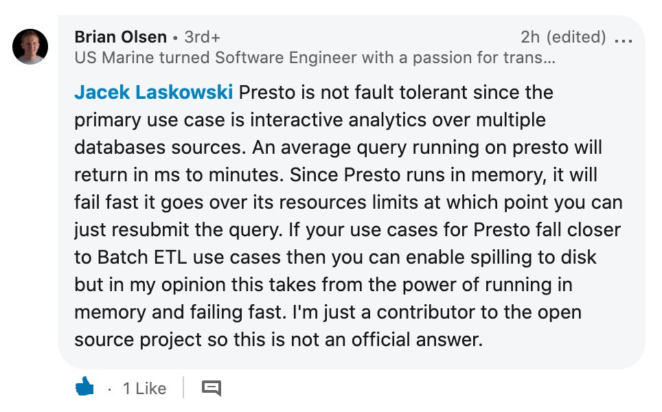 jaceklaskowski's tweet image. Wish I could learn so much in so little time every day ❤️ Brian (seems to have) nailed the gist of #ApacheSpark vs #PrestoSQL in just a few lines. Brilliant! 🎉
I almost feel as if I knew presto for years 😎
👉 linkedin.com/feed/update/ur…
