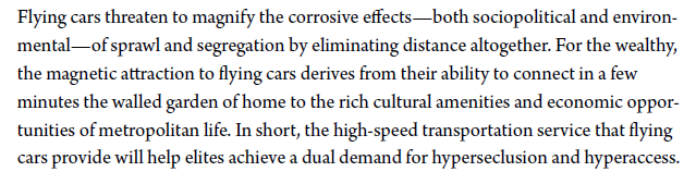 3/ And why are flying cars so attractive to elites? Because they offer the tantalizing possibility of realizing the dual demand for hyperseclusion and hyperaccess.