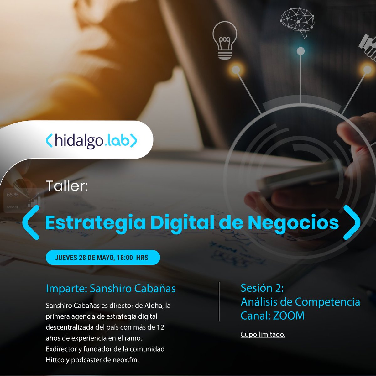 No te pierdas la segunda sesión del Taller de Estrategia Digital, este jueves 28 a las 18:00 hrs.

<a href="/labmx_org/">labmx</a> , <a href="/alohacreativos/">Agencia Aloha!</a> , <a href="/CITNOVA/">CITNOVA</a> 

zoom.us/webinar/regist…