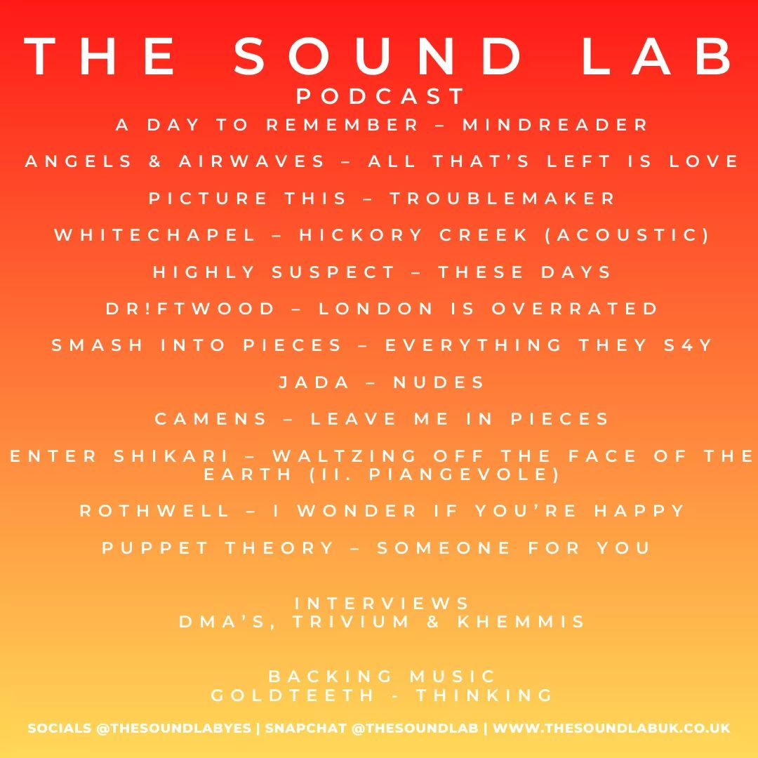 We have a brand new radio show now available at thesoundlabuk.co.uk/post/the-sound…

On this weeks show, we have an interviews with <a href="/dmasmusic/">DMA'S</a>, <a href="/TriviumOfficial/">Trivium</a> and <a href="/khemmisdoom/">Khemmis</a> plus a load of great new music!

What A Show!

#NewMusic #NewMusicPodcast #TSL