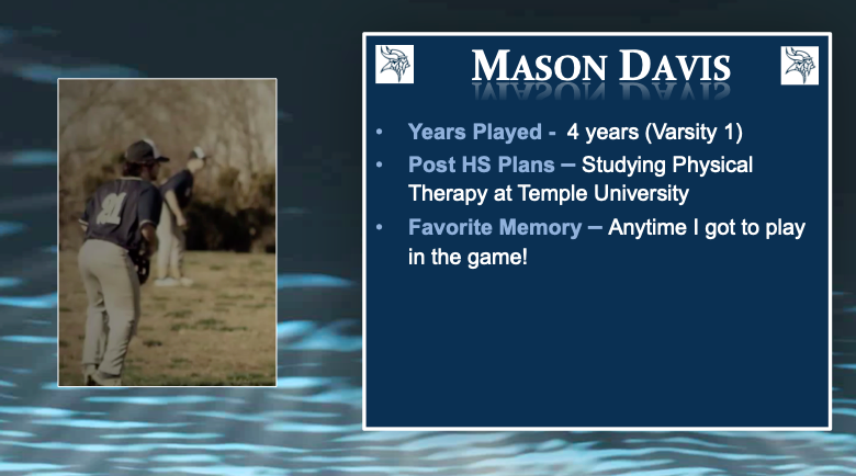 Week 6/#4 - Senior Spring Athlete Spotlights! Each day we honor our Vikings who lost the chance to play out their Senior seasons on the field, track &amp; water. Today we continue with Baseball &amp; Mason Davis! Next year Mason will continue his education <a href="/TempleUniv/">Temple University</a> 
 Good luck Mason!