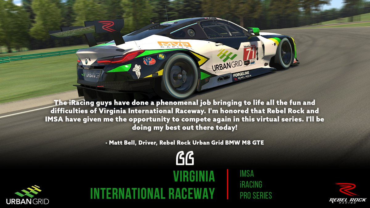 With a late entry secured, <a href="/MBellRacing/">Matt Bell</a> has been working flat out in preparation for today's <a href="/IMSA/">IMSA</a> <a href="/iRacing/">iRacing</a> event at <a href="/VIRNow/">VIRginia International Raceway</a>, Rebel Rock's home track. Qualifying is at 5:30pm ET with the Green Flag at 6pm ET.