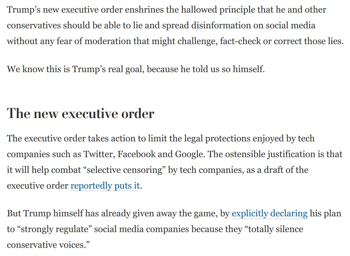 Trump’s new exec order enshrines the hallowed principle that he should be free to lie and spread disinformation on social media without any fear of moderation that might challenge or fact-check those lies.We know this because Trump told us so himself. https://www.washingtonpost.com/opinions/2020/05/28/trump-has-told-16000-lies-now-hes-trying-silence-those-who-correct-him/