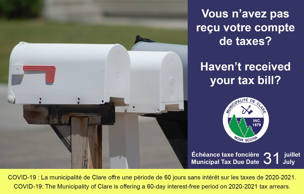 Les comptes de taxes foncières ont été envoyés à la fin du mois d’avril. Si vous n’avez pas encore reçu votre compte de taxes, vous devez communiquer avec le bureau municipal au 902-769-2031. Pour de plus amples renseignements: clarenovascotia.com/fr/covid-19#ta….