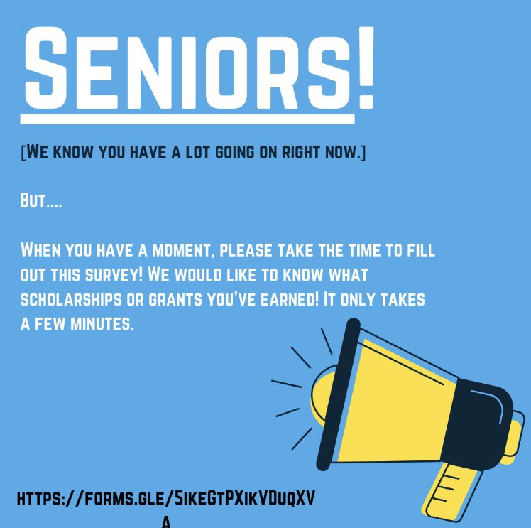 ATTENTION SENIORS: Please click the flyer. After you complete the survey, be sure to check out all of the scholarships still available on our website: vhsschoolcounseling.weebly.com