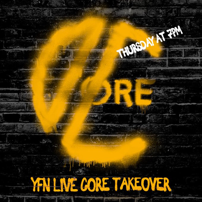 🚨SET YOUR ALARMS🚨  CORE IS TAKING OVER YFN LIVE ⭐️TONIGHT AT 7 PM⭐️ https://t.co/eOBAy6i25s