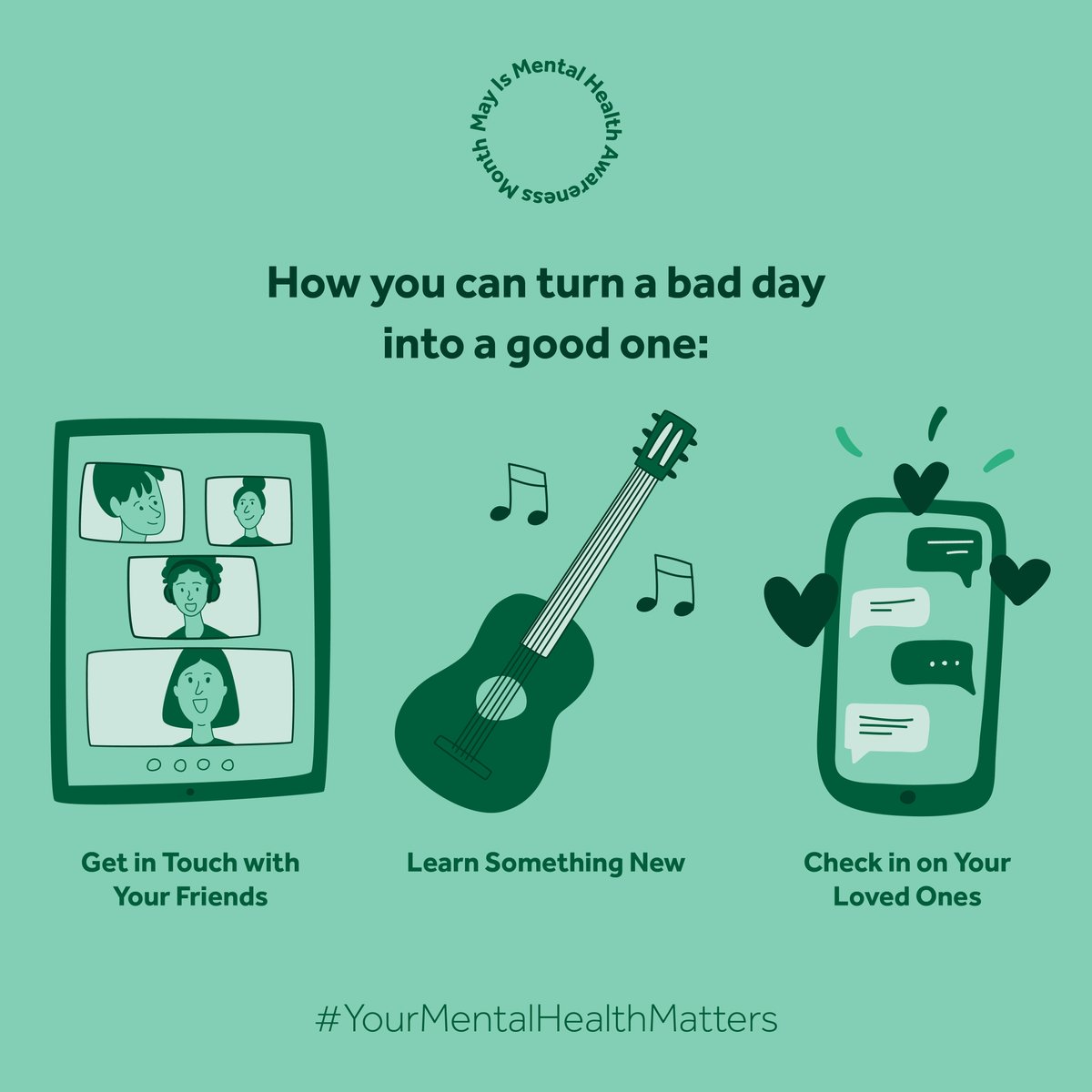 How can you turn a bad day into a good one? #MentalHealthAwarenessMonth