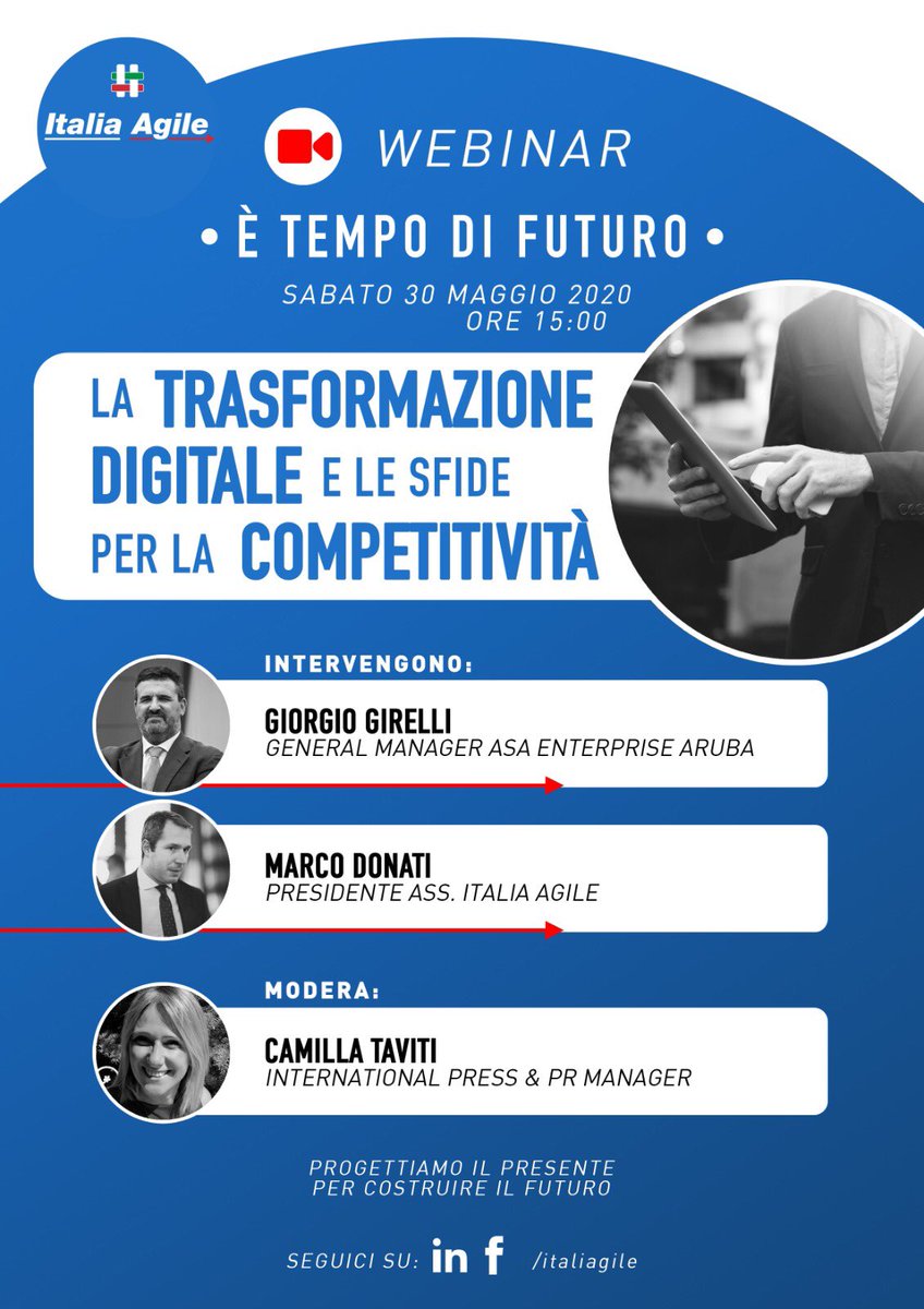 marcodonats's tweet image. #2' webinar di approfondimento di #ItaliaAgile
Saranno con noi Giorgio Girelli - General Manager ASA Enterprise di ARUBA e Camilla Taviti giornalista
Potete partecipare iscrivendovi a questo link 👉 bit.ly/36CrJPe
Vi aspetto! #digitale #innovazione #digitaltrasformation