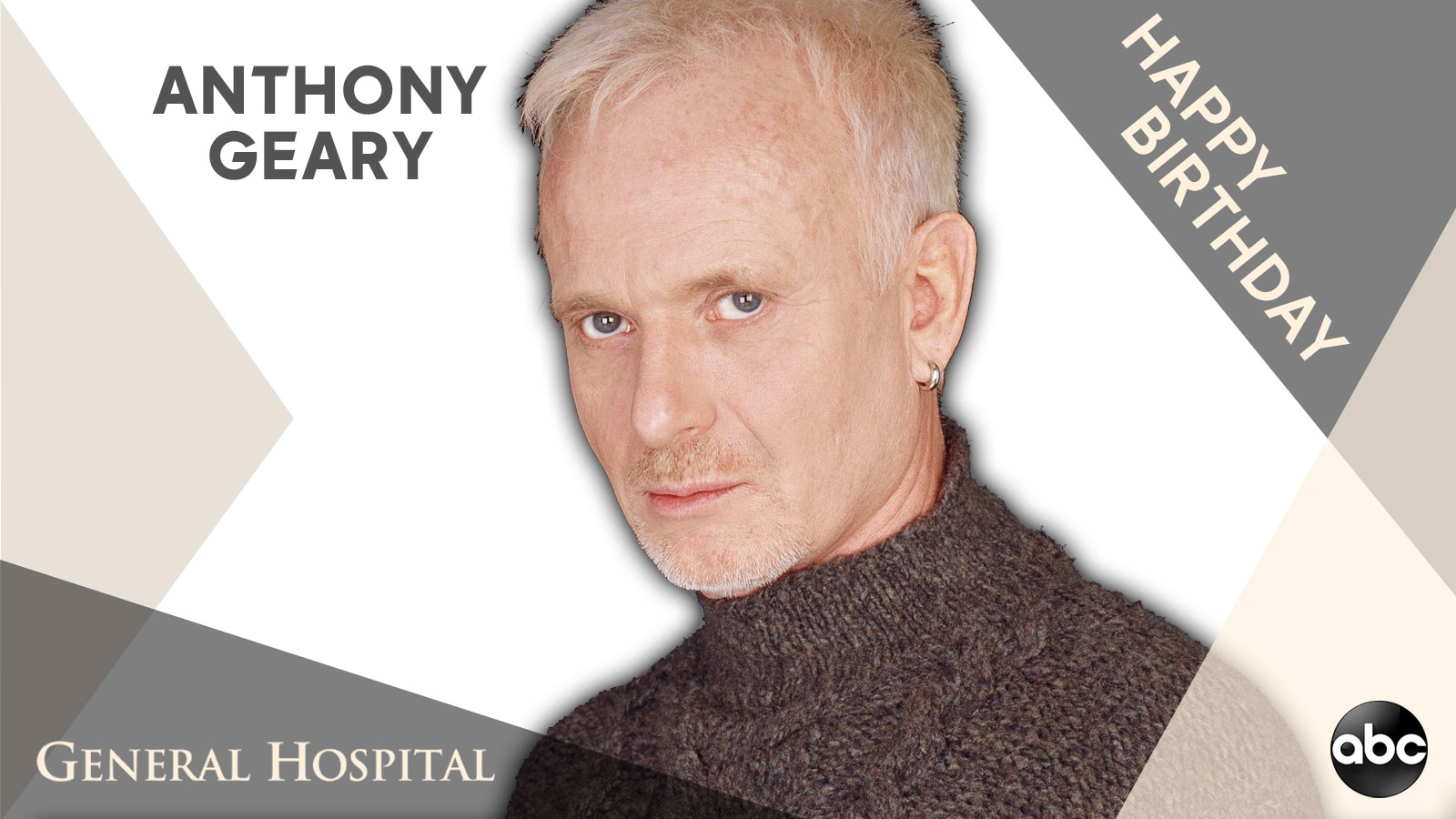  Please help us wish Anthony Geary a Happy Birthday!   