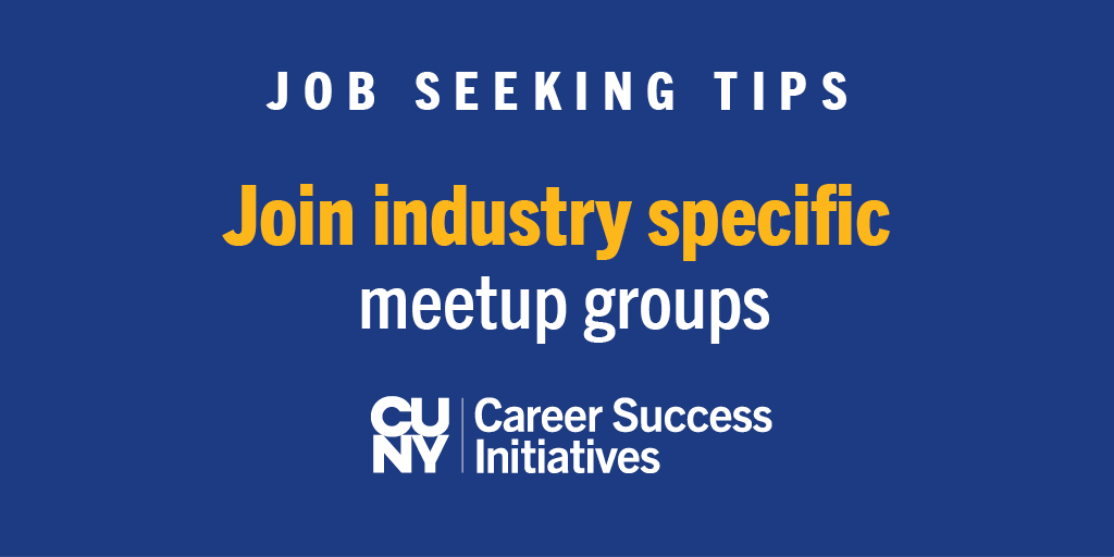 CUNY_Works's tweet photo. Trying to expand your network? Join a @Meetup group to connect with a community of people with shared interests, goals, and passions #CUNYWorksJobTips https://t.co/0uppAGN4eo