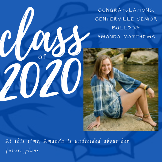 #SeniorSpotlight
Congratulations, Amanda! Thank you for all of your hard work at CHS! Best wishes to you and all of your future endeavors! @mmccoypal @CentervilleSupt <a href="/Thollendonner/">Tim Hollendonner</a>